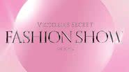 Foto: Divulgação/Victoria’s Secret Fashion Show