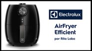 Air Fryer Electrolux Efficient - Divulgação